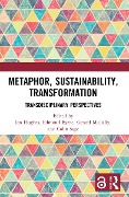 Metaphor, Sustainability, Transformation - 