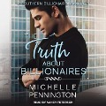 The Truth about Billionaires Lib/E - Michelle Pennington