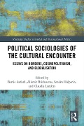 Cover-Bild zum Titel 'Political Sociologies of the Cultural Encounter' von ''