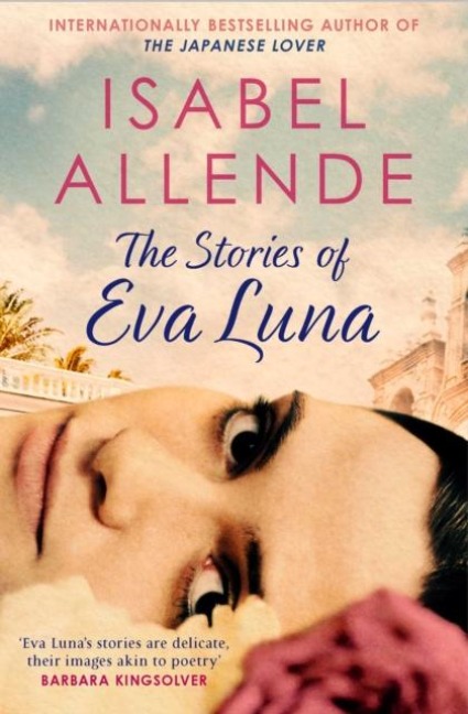 The Stories of Eva Luna - Isabel Allende