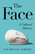 Cover-Bild zum Titel 'The Face' von 'Fay Bound Alberti'