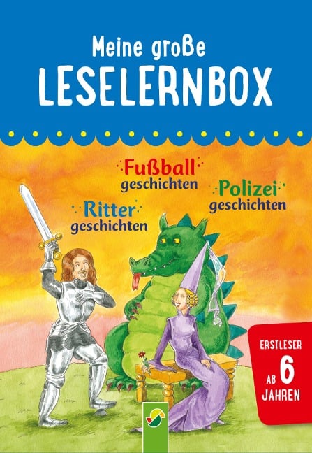 Meine große Leselernbox: Rittergeschichten, Fußballgeschichten, Polizeigeschichten - Carola von Kessel, Anke Breitenborn