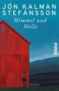 Cover-Bild zum Titel 'Himmel und Hölle' von 'Jón Kalman Stefánsson'