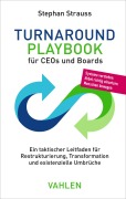 Cover-Bild zum Titel 'Turnaround Playbook für CEOs und Boards' von 'Stephan Strauss'
