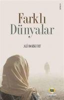 Farkli Dünyalar - Ali Bozkurt