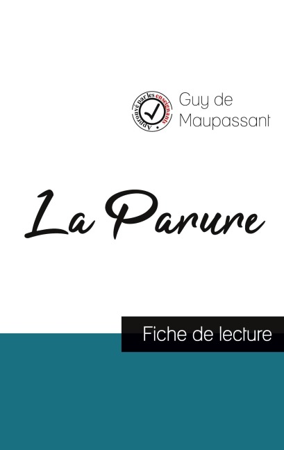 La Parure de Maupassant (fiche de lecture et analyse complète de l'oeuvre) - Guy de Maupassant