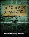 Cover-Bild zum Titel 'Dead Inside: Do Not Enter' von 'Lost Zombies'