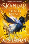 Cover-Bild zum Titel 'Skandar and the Chaos Trials' von 'A. F. Steadman'