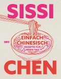 Einfach chinesisch - Sissi Chen