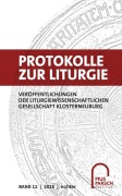 Cover-Bild zum Titel 'Protokolle zur Liturgie. Veröffentlichungen der Liturgiewissenschaftlichen... / Protokolle zur Liturgie' von ''