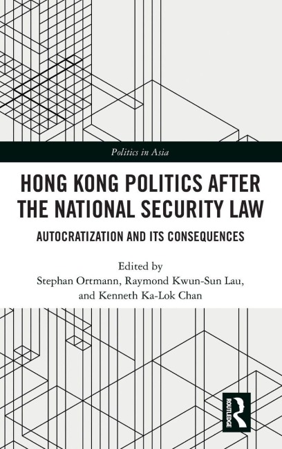 Hong Kong Politics after the National Security Law - 