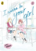 Cover-Bild zum Titel 'I Wanna Be Your Girl Vol. 2' von 'Umi Takase'