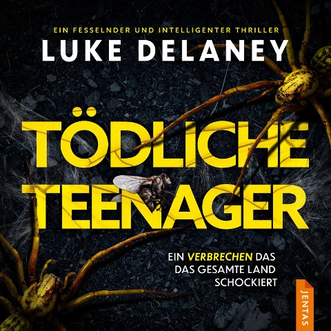 Tödliche Teenager - Luke Delaney
