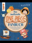 Cover-Bild zum Titel 'Das inoffizielle One Piece Fan-Buch' von 'Daniela Drossmann'
