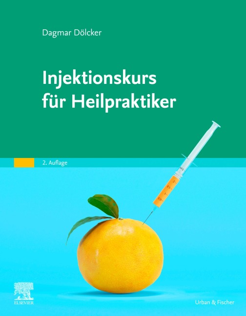 Injektionskurs für Heilpraktiker - Dagmar Dölcker