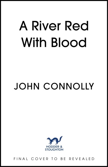 A River Red With Blood - John Connolly