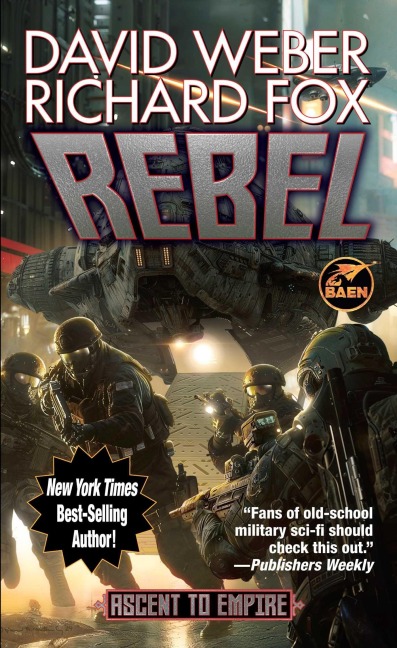 Rebel - David Weber, Richard Fox