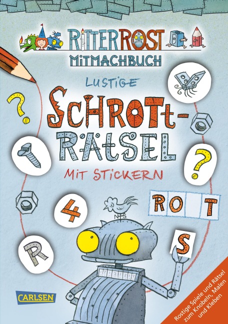 Ritter Rost: Lustige Schrott-Rätsel mit Stickern - Jörg Hilbert