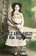 Cover-Bild zum Titel 'Little Annie Oakley and Other Rugged People' von 'Stewart Holbrook'