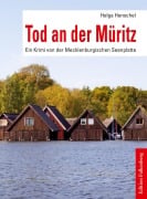 Cover-Bild zum Titel 'Tod an der Müritz' von 'Helga Henschel'