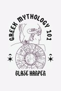 Cover-Bild zum Titel 'Greek Mythology 101' von 'Blaze Harper'