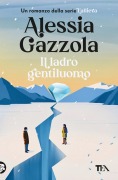 Il ladro gentiluomo - Alessia Gazzola