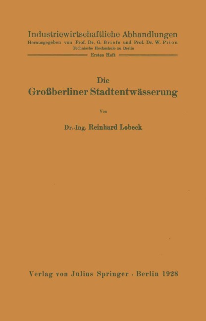 Die Großberliner Stadtentwässerung - Reinhard Lobeck