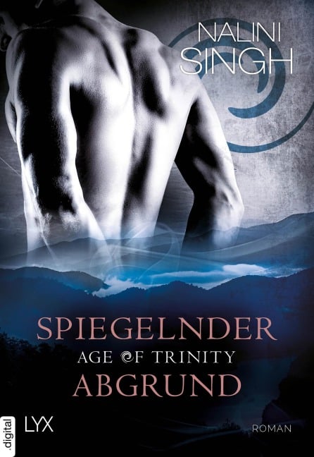 Age of Trinity - Spiegelnder Abgrund - Nalini Singh