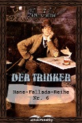 Cover-Bild zum Titel 'Der Trinker' von 'Hans Fallada'
