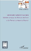 Cover-Bild zum Titel 'L'énonciation polyphonique dans l'<em>Histoire comique de Francion</em> de Sorel et <em>Le Roman comique</em> de Scarron' von 'Souissi'
