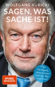 Cover-Bild zum Titel 'Sagen, was Sache ist' von 'Wolfgang Kubicki, Peter Käfferlein, Olaf Köhne'