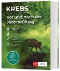Cover-Bild zum Titel 'Vor und nach der Jägerprüfung - Printausgabe' von 'Herbert Krebs'