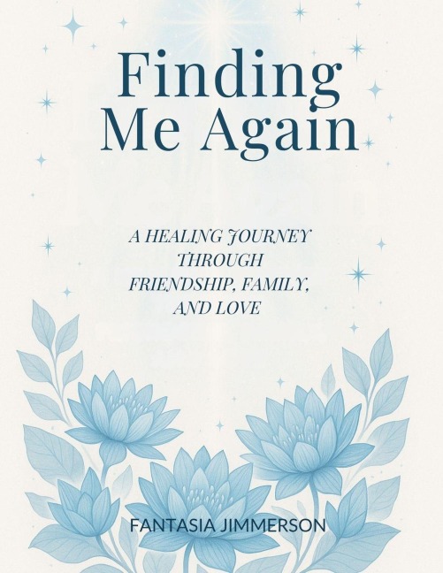 Finding Me Again - Fantasia Jimmerson
