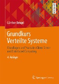 Cover-Bild zum Titel 'Grundkurs Verteilte Systeme' von 'Günther Bengel'
