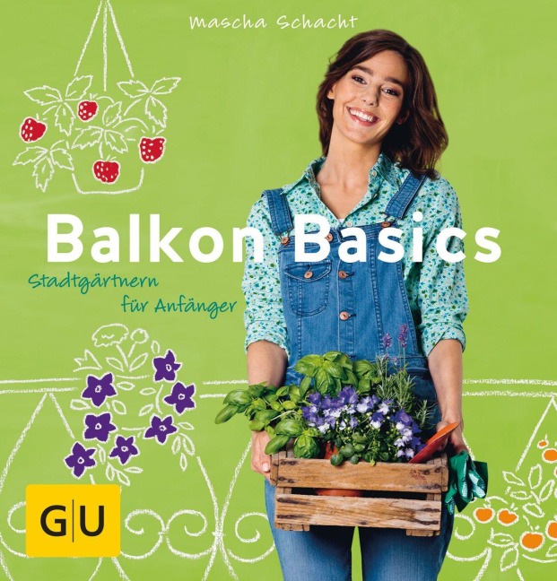 Balkon Basics - Mascha Schacht