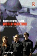 Cover-Bild zum Titel 'Remembering the Road to World War Two' von 'Patrick Finney'