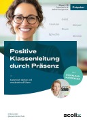 Cover-Bild zum Titel 'Positive Klassenleitung durch Präsenz' von 'Imke Lorenz'
