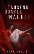 Cover-Bild zum Titel 'Tausend dunkle Nächte. Skadi 1' von 'Nora Amelie'