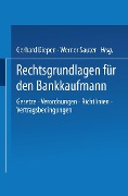 Cover-Bild zum Titel 'Rechtsgrundlagen für den Bankkaufmann' von ''