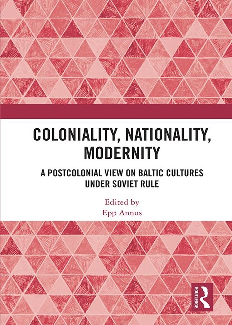 Coloniality, Nationality, Modernity - 
