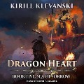 Cover-Bild zum Titel 'Dragon Heart: Book 5: Sea of Sorrow' von 'Kirill Klevanski'