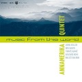 Cover-Bild zum Titel 'Music from this world' von 'Annamerika Quintet'