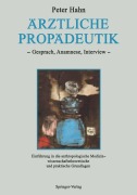 Cover-Bild zum Titel 'Ärztliche Propädeutik' von 'Peter Hahn'