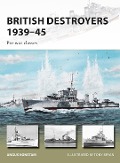 Cover-Bild zum Titel 'British Destroyers 1939-45' von 'Angus Konstam'