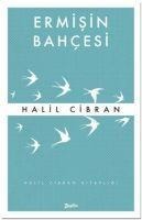 Ermisin Bahcesi - Halil Cibran