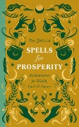 Spells for Prosperity - Dee Johnson