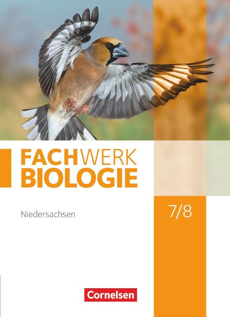 Fachwerk Biologie 7./8. Schuljahr. Schülerbuch. Niedersachsen - Udo Hampl, Kathrin Janik, Birgit Lange, Andreas Marquarth, Katrin Oberschelp