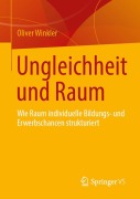 Cover-Bild zum Titel 'Ungleichheit und Raum' von 'Oliver Winkler'