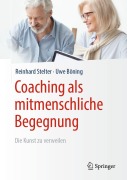 Cover-Bild zum Titel 'Coaching als mitmenschliche Begegnung' von 'Reinhard Stelter, Uwe Böning'