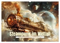 Cover-Bild zum Titel 'Steampunk im Weltall (Wandkalender 2026 DIN A2 quer), CALVENDO Monatskalender' von 'Daniela Tapper'
